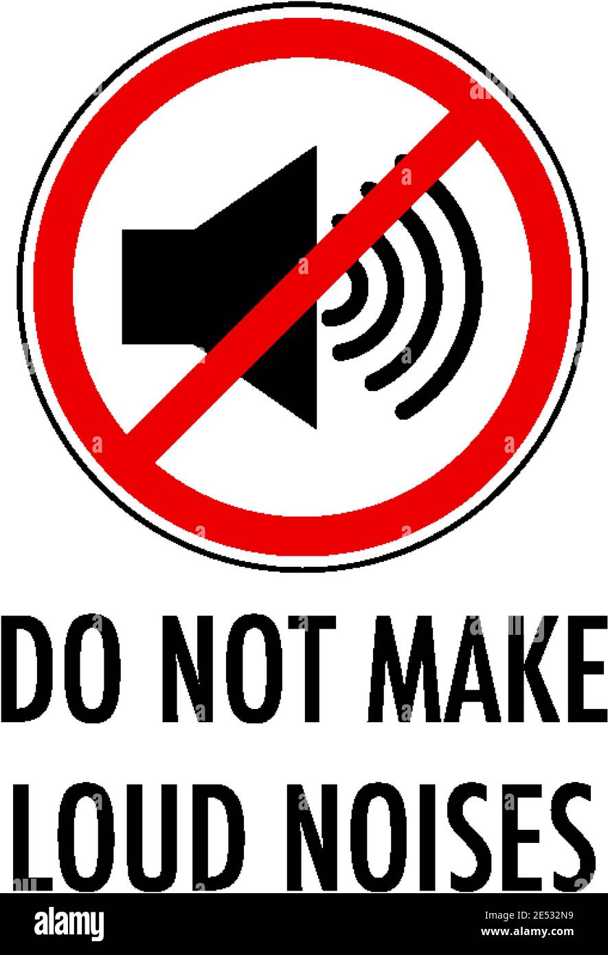 Do not make loud noises sign isolated on white background illustration