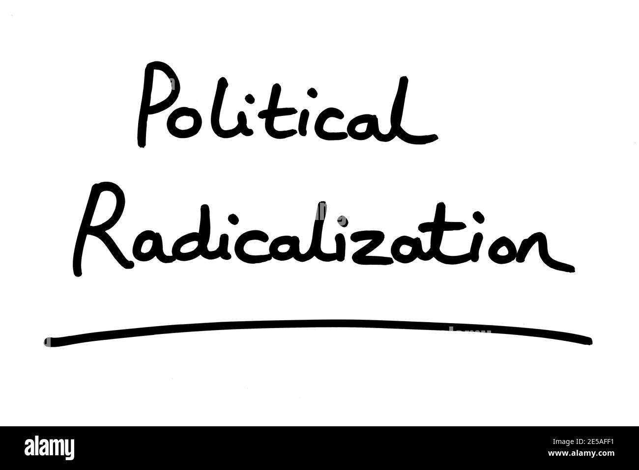 Political Radicalization, handwritten on a white background. Stock Photo