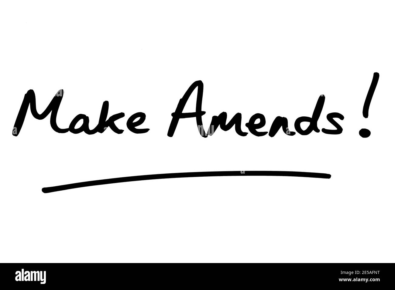 Make Amends! handwritten on a white background. Stock Photo