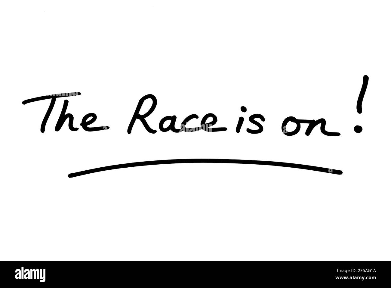 The Race is on! handwritten on a white background. Stock Photo
