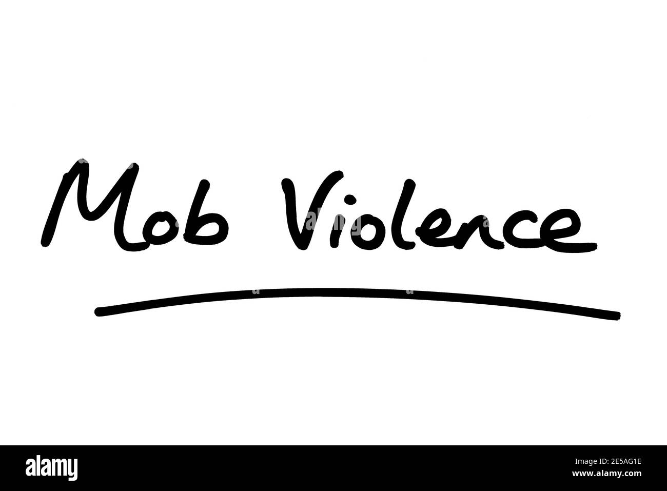 Mob Violence, handwritten on a white background. Stock Photo