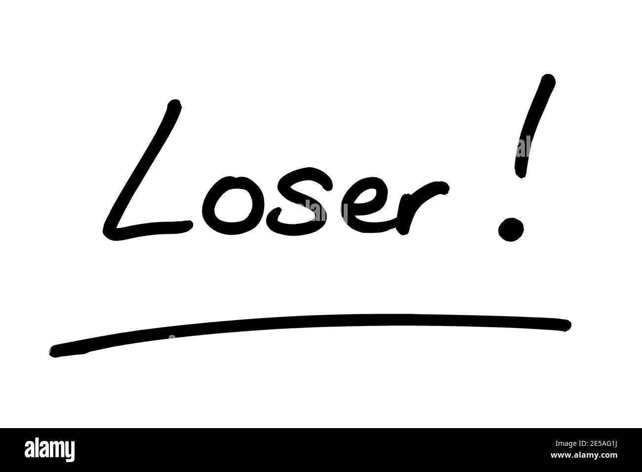 The word Loser! handwritten on a white background. Stock Photo