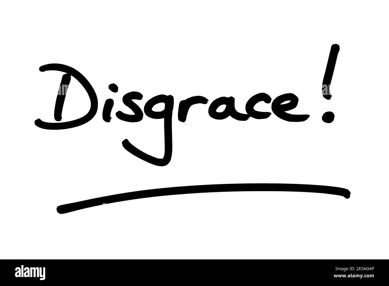 Disgrace disgrace