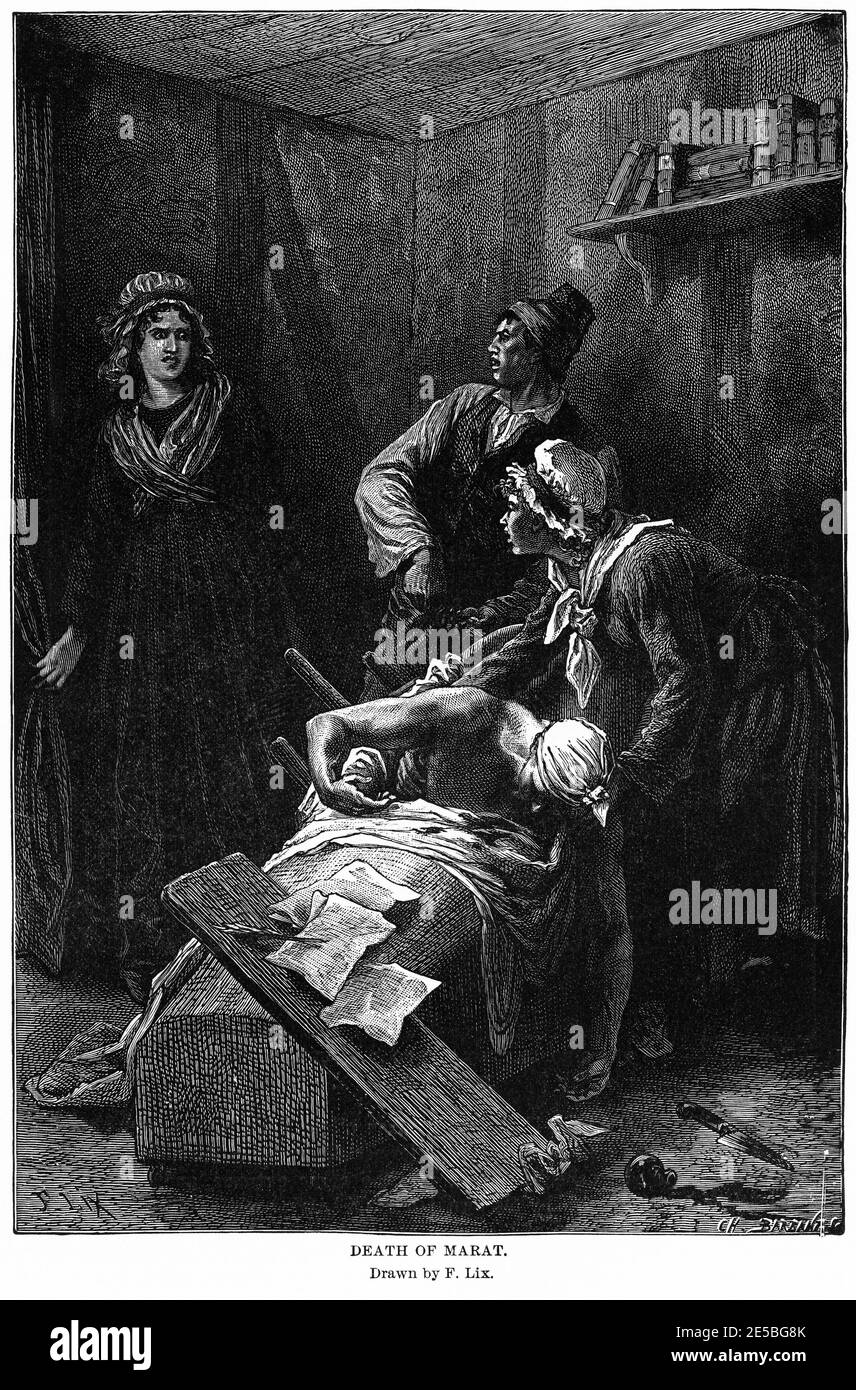 Death of Marat, drawn by F. Lix, Illustration, Ridpath's History of the World, Volume III, by John Clark Ridpath, LL. D., Merrill & Baker Publishers, New York, 1897 Stock Photo