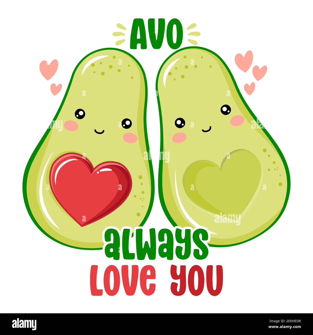 Avo (I will) always love you - Cute hand drawn avocado couple ...