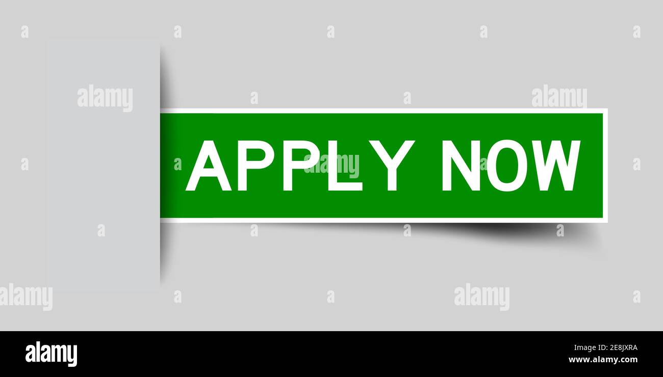 Inserted green color label sticker with word apply now on gray ...