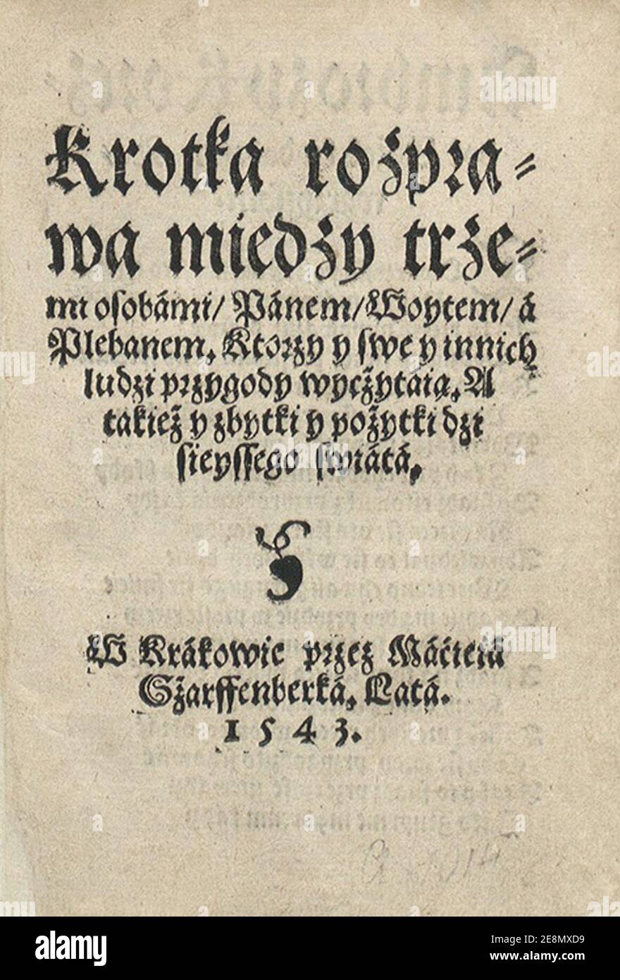 Mikołaj Rej - Krótka rozprawa 1543. Stock Photo
