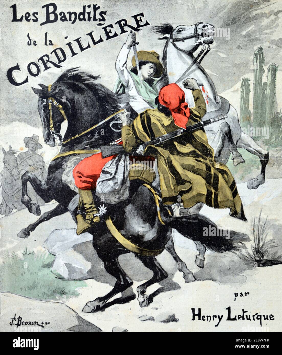 Old Book Cover 'Les Bandits de la Cordillière' by Henry Leturque, Bandits of the Cordillera Andes South America 1901 Vintage Illustration or Engraving Stock Photo
