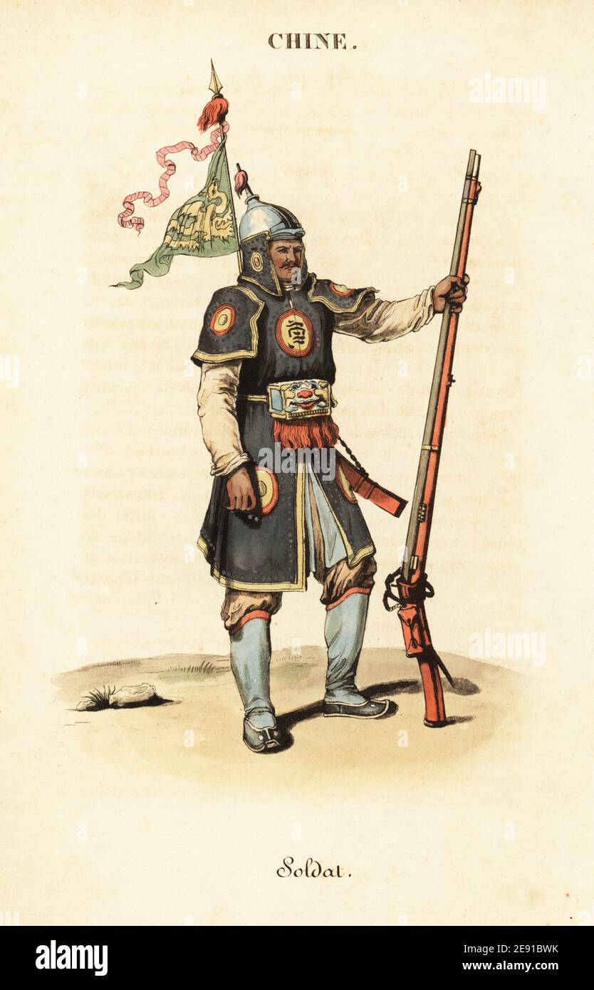Chinese soldier with flintlock musket, 18th century. In helmet and breastplate, with pennant and streamers on his back. Soldat. Handcoloured copperplate engraving after an illustration by William Alexander from J-B. Eyries’ La Chine: Costumes, Moeurs et Usages des Chinois, China: Costumes, Manners and Mores of the Chinese, Librairie de Gide Fils, Paris, 1822. Jean-Baptiste Eyries (1767-1846) was a French geographer, author and translator. Stock Photo