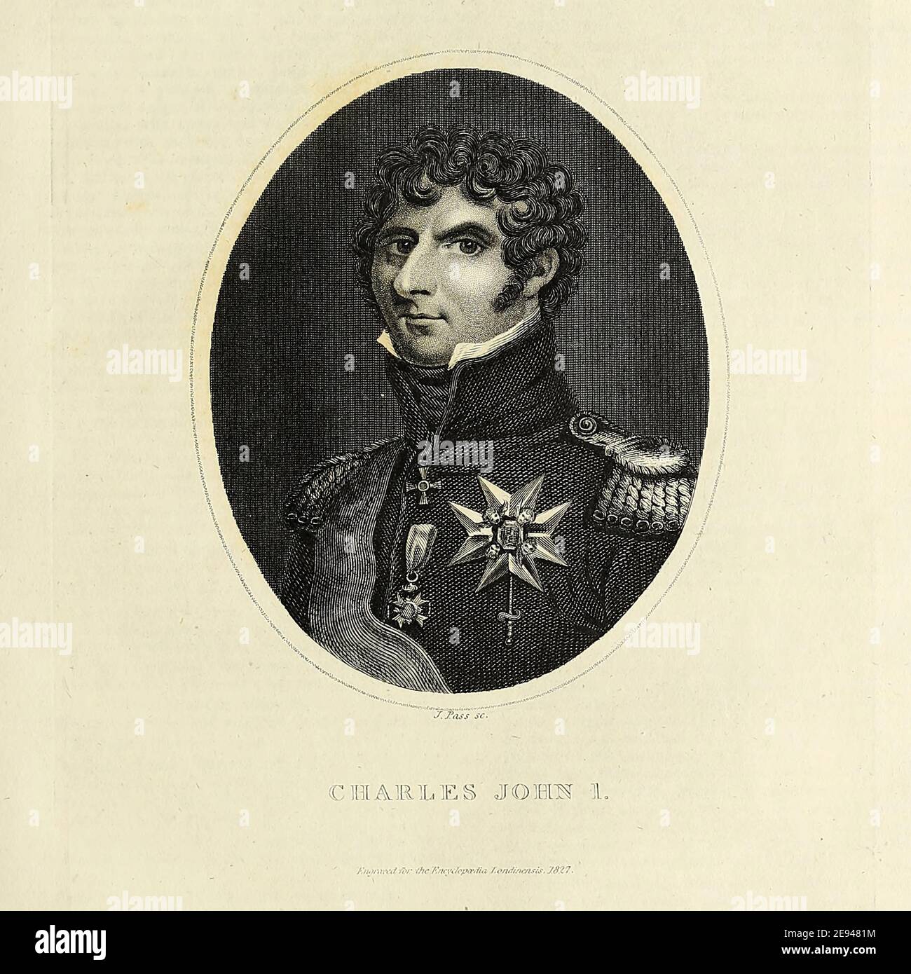 Charles XIV John (Karl XIV Johan; born Jean Bernadotte; 26 January 1763 – 8 March 1844) was King of Sweden and Norway from 1818 until his death. In modern Norwegian lists of kings he is called Charles III John. He was the first monarch of the Bernadotte dynasty. Copperplate engraving From the Encyclopaedia Londinensis or, Universal dictionary of arts, sciences, and literature; Volume XXIII;  Edited by Wilkes, John. Published in London in 1828 Stock Photo