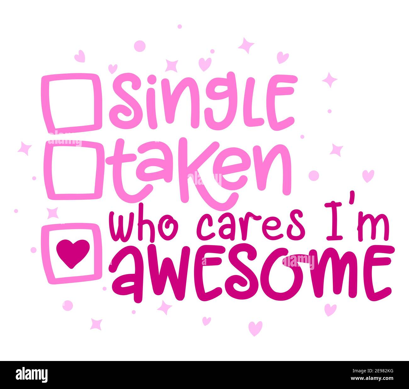 Single, taken, who cares, I am awesome - relationship status for ...