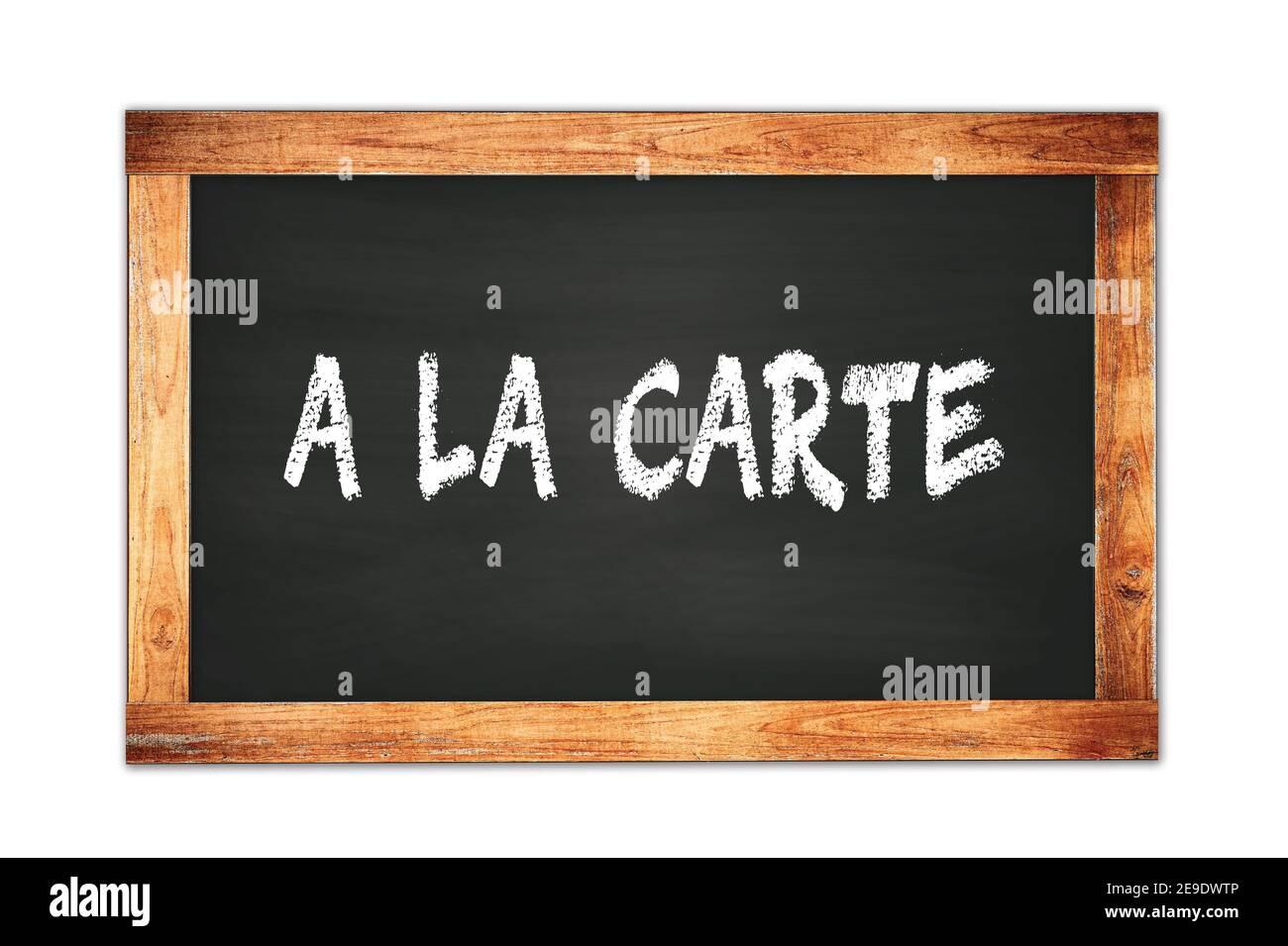 A LA CARTE text written on black wooden frame school blackboard Stock ...