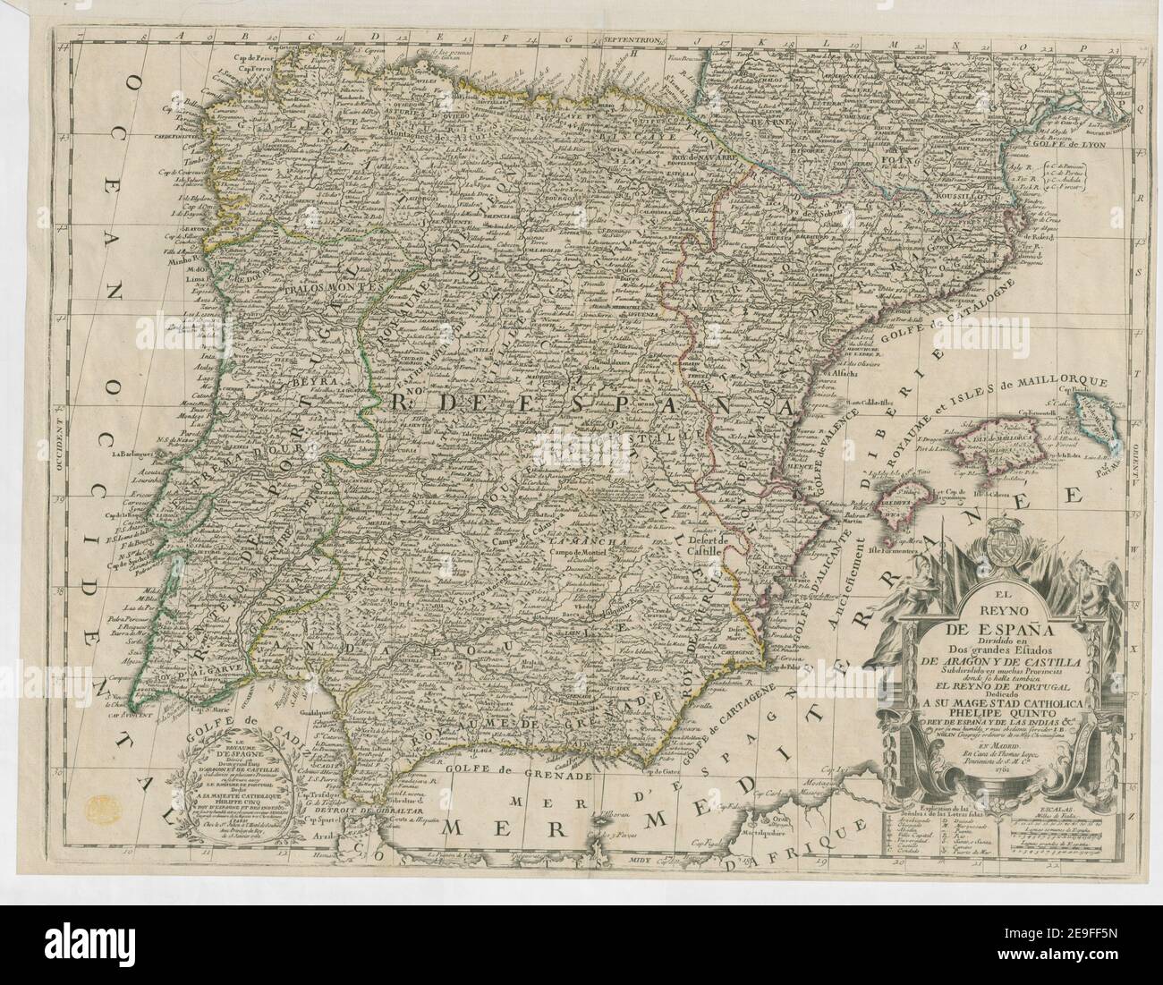 EL REYNO DE ESPANÃÉA Dividido en Dos grandes Estados DE ARAGON Y DE CASTILLA Subdividido en muchas Provincias donde se halla tambieÃÅn EL REYNO DE PORTUGAL Dedicado A SU MAGE STAD CATHOLICA PHELIPE QUINTO REY DE ESPA Author  Nolin, Jean Baptiste 71.31. Place of publication: [Madrid] ;[Paris] Publisher: En Madrid en casa de Thomas Lopez pensionista de S.M.Ca. 1762 : A Paris chez le Sr. Julien a l'Hotel de Soubise. Avec privilege du Roy, du 25 Javier 1762., Date of publication: [1762.]  Item type: 1 map Medium: hand coloured Dimensions: 47 x 61 cm  Former owne Stock Photo