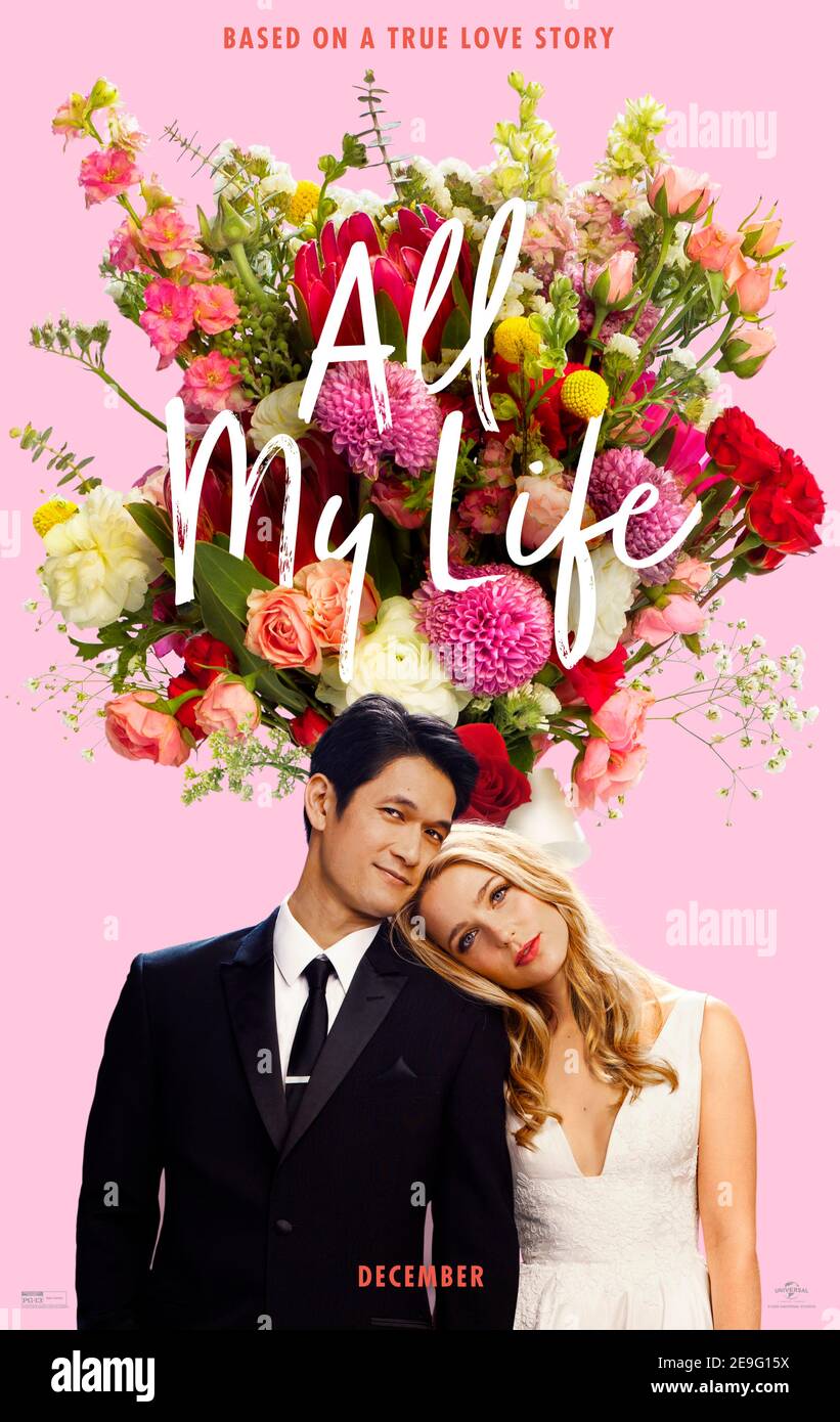 All My Life (2020) directed by Marc Meyers and starring Jessica Rothe, Harry Shum Jr. and Marielle Scott. A couple's wedding plans are thrown off course when the groom is diagnosed with liver cancer. Stock Photo
