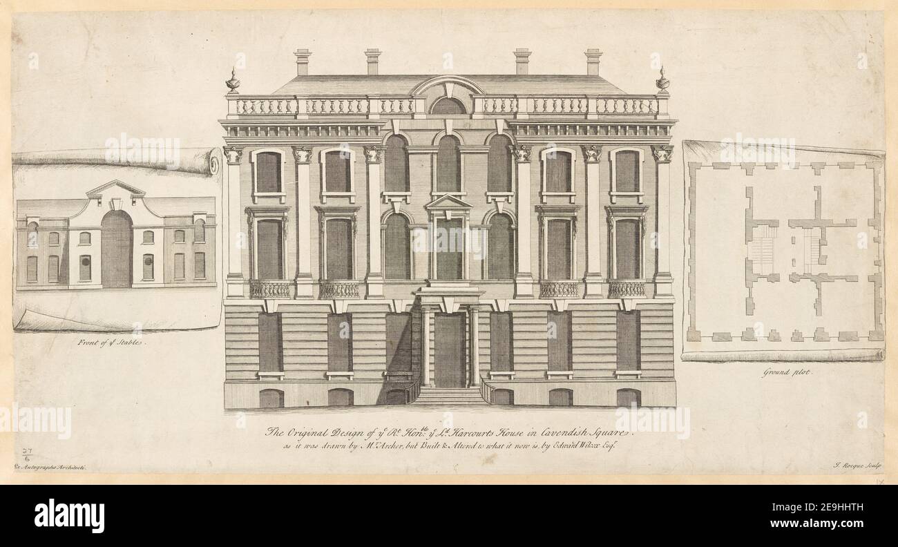 The Original Design of ye R.t Hon:ble ye Ld. Harcourts House in Cavendish Square.  Author  Rocque, John 27.6. Place of publication: [London] Publisher: [C. Campbell] Date of publication: [1720-1740]  Item type: 1 print Medium: etching Dimensions: sheet 27.5 x 51.7 cm [trimmed within platemark]  Former owner: George III, King of Great Britain, 1738-1820 Stock Photo