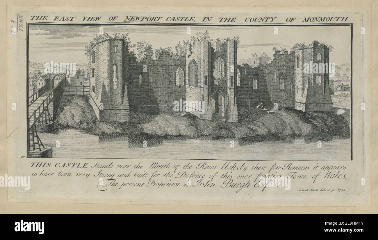 THE EAST VIEW OF NEWPORT CASTLE, IN THE COUNTY OF MONMOUTH.  Author  Buck, Samuel 31.8.b. Place of publication: [London] Publisher: [S. , N. Buck]., Date of publication: [1732]  Item type: 1 print Medium: etching Dimensions: platemark 19.4 x 37.0 cm.  Former owner: George III, King of Great Britain, 1738-1820 Stock Photo