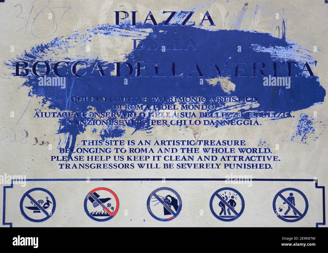 Multilingual sign at a landmark in Rome, Italy, Piazza Bocca della Verita, prohibition of graffiti, brawl, pollution, damage, etc  /  Mehrsprachiges H Stock Photo