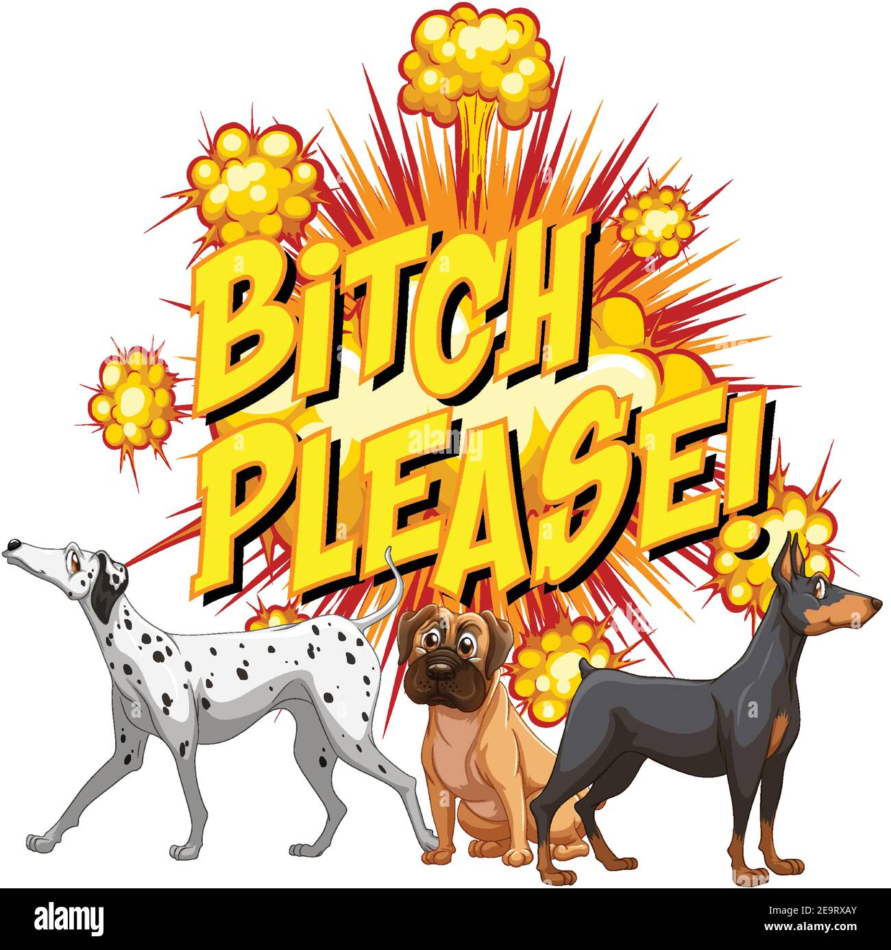 Comic speech bubble with bitch please text illustration Stock Vector ...