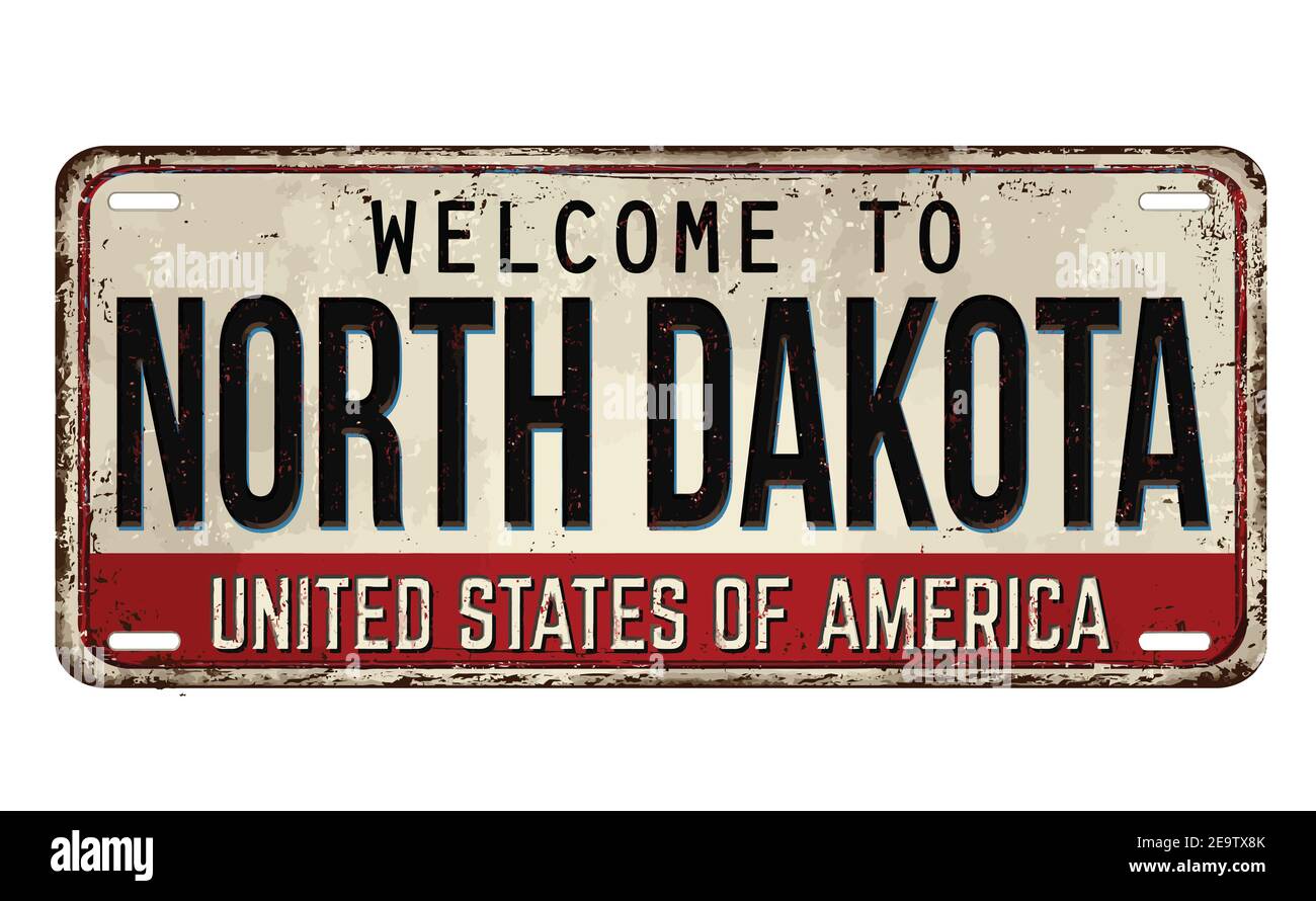 Welcome to North Dakota vintage rusty metal plate on a white background, vector illustration Stock Vector