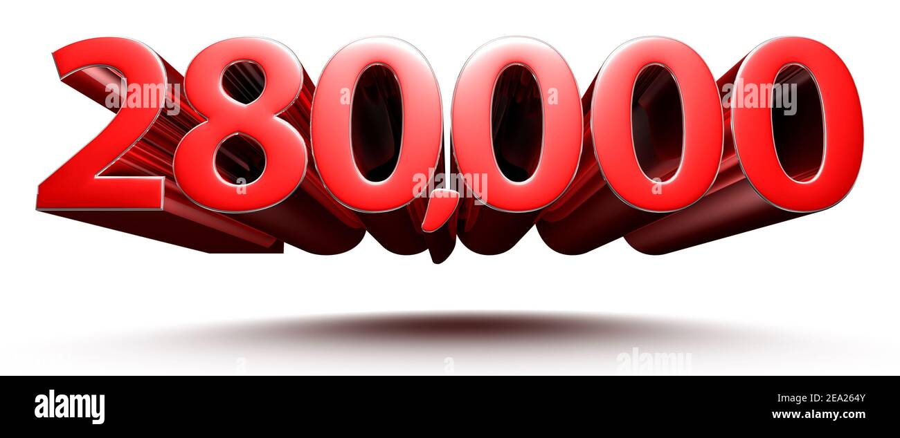 Red numbers 280000 isolated on white background illustration 3D
