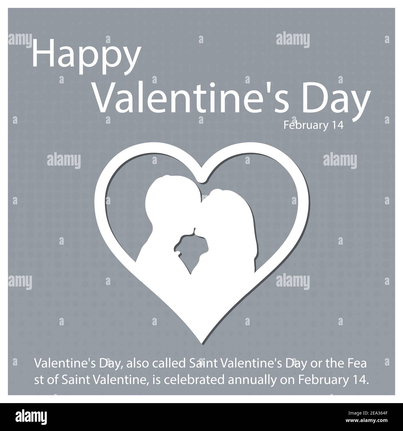 Valentine's Day, also called Saint Valentine's Day or the Feast of