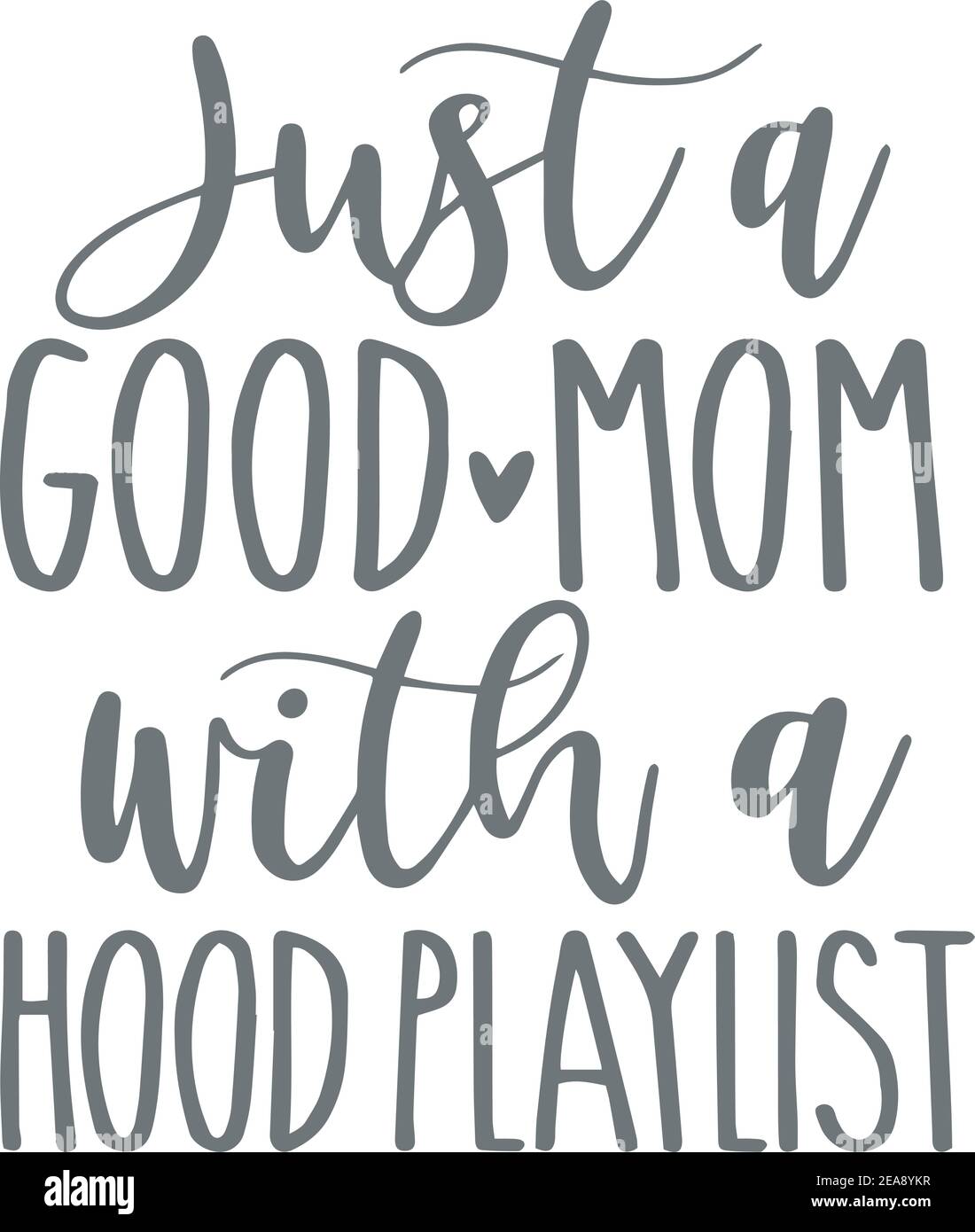 good mom hood playlist