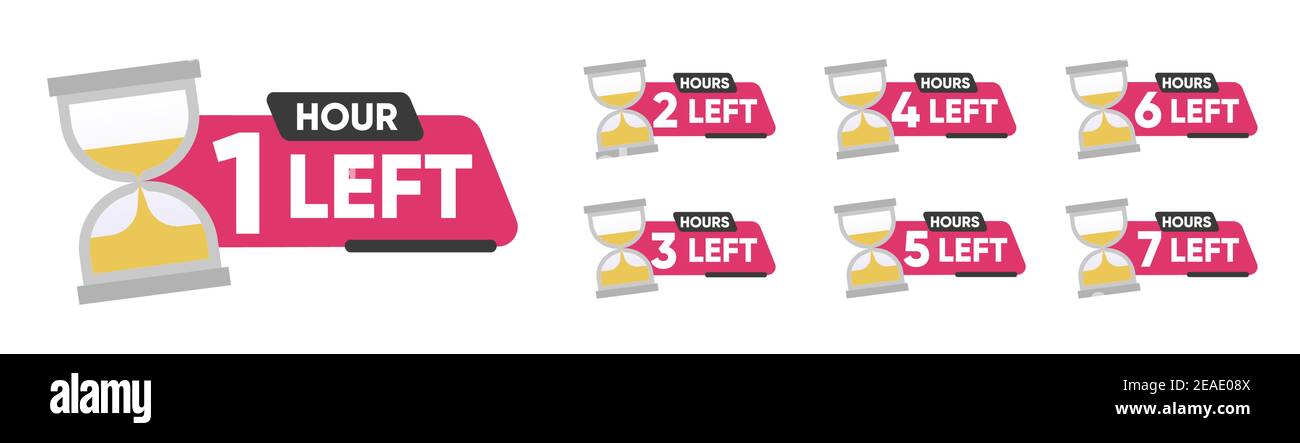 Countdown 1 2 3 4 5 6 7 Hours Left Label Or Emblem Set Hours Left Counter Icon With Hour Glass Promotion Promo Offer Flat Badge With Number Stock Vector Image Art Alamy