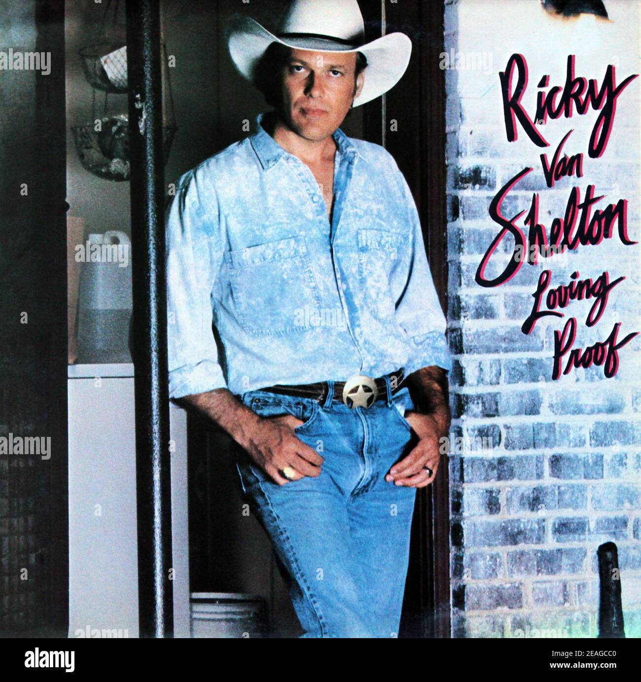 Ricky Van Shelton 1988. LP front cover Loving Proof Stock Photo Alamy
