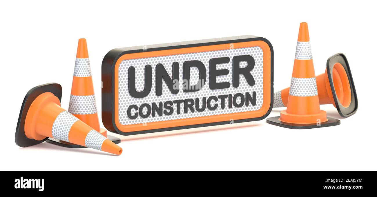 Under construction sign with traffic cones 3D Stock Photo