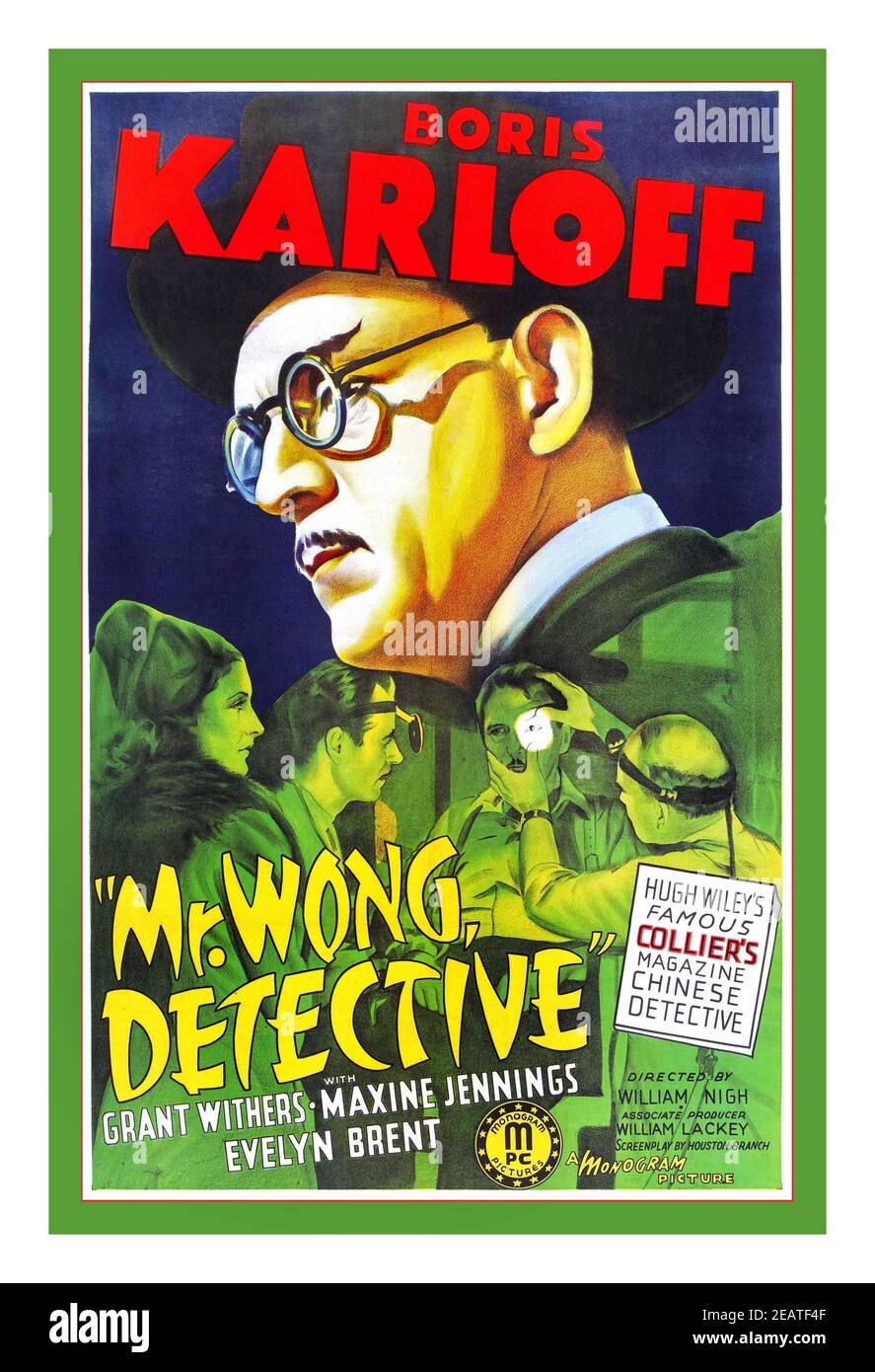 MR WONG DETECTIVE Vintage 1930’s Film Movie Poster 'Mr Wong Detective' starring Boris Karloff also starring Grant Withers, Maxine Jennings, Evelyn Brent. Directed by William Nigh.  Mr. Wong, Detective is a 1938 American crime film directed by William Nigh and starring Boris Karloff in his first appearance as Mr. Wong. Stock Photo