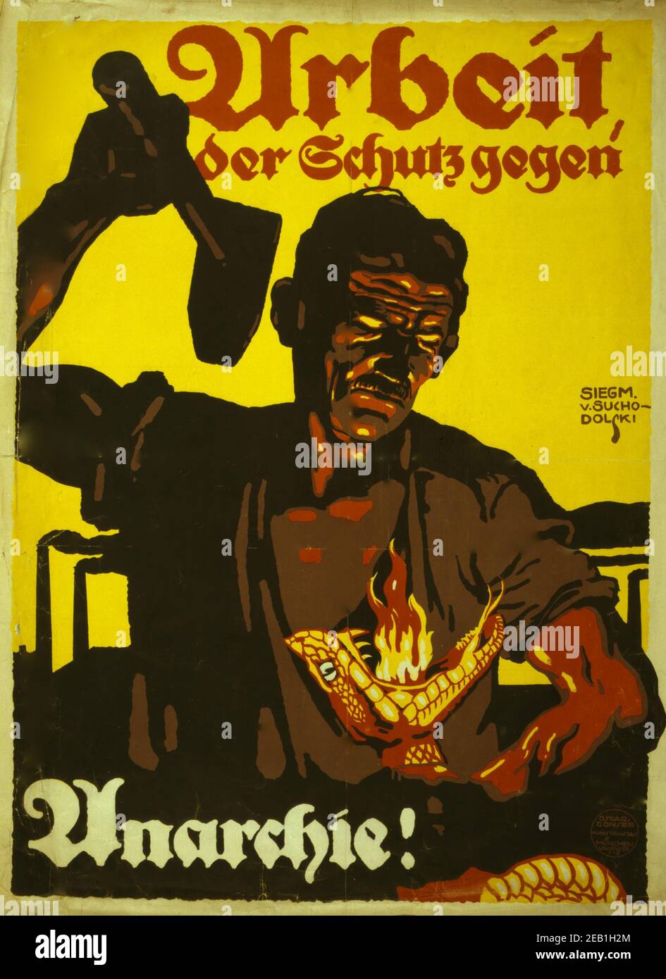 Arbeit, der Schutz gegen Anarchie!; Work, the protection against anarchy. 1919 Stock Photo