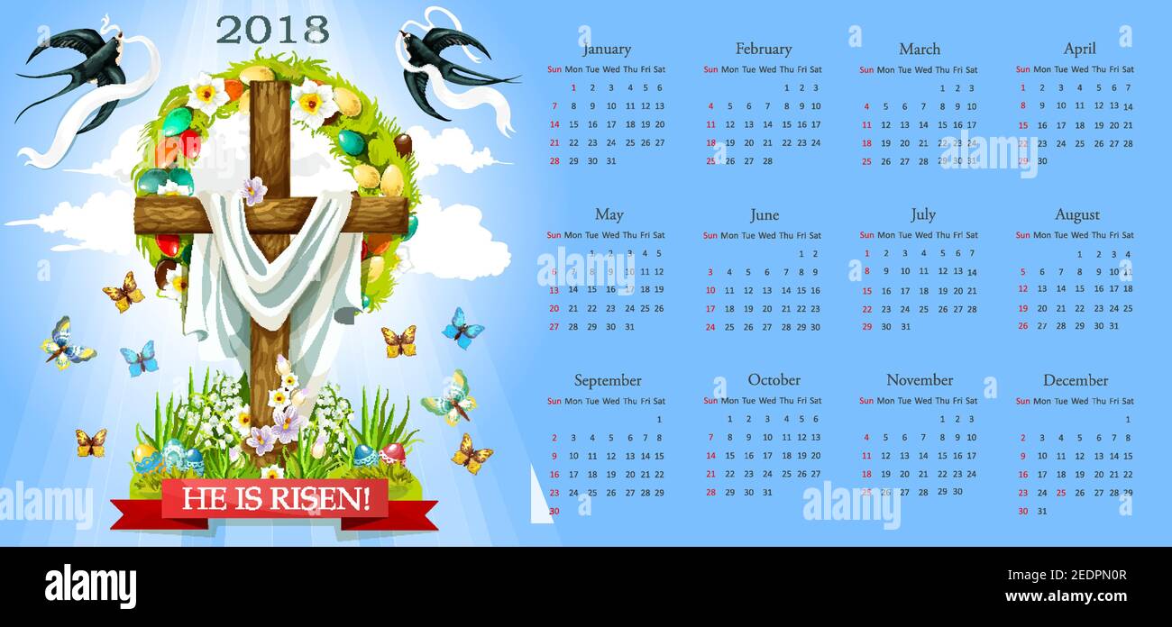 Easter Template For 18 Calendar He Is Risen Poster Of Crucifix Cross And Christ Shroud Painted Paschal Eggs Wreath And Spring Flowers Vector Snow Stock Vector Image Art Alamy