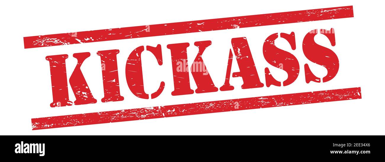 Kickass word hi-res stock photography and images - Alamy