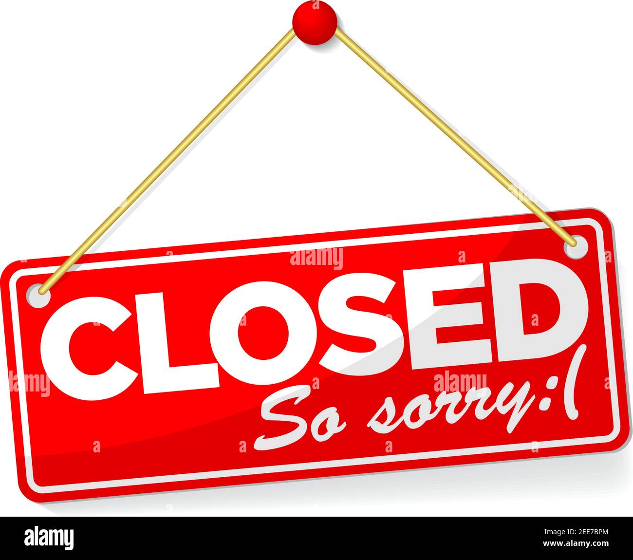 Red door sign Closed So Sorry, with shadow isolated on transparent background. Realistic Vector template Stock Vector