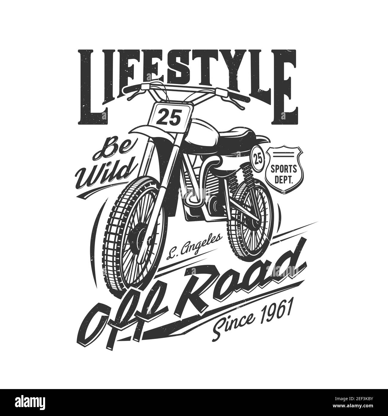 Tshirt print with racing off road bike, sports team apparel design vector  mockup. T shirt template with typography be wild. Monochrome print,  isolated Stock Vector Image & Art - Alamy