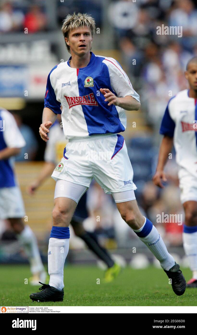 Football - Stock 05/06 , 6/8/05 Vratislav Gresko - Blackburn Rovers  Mandatory Credit: Action Images / Michael Regan Stock Photo - Alamy