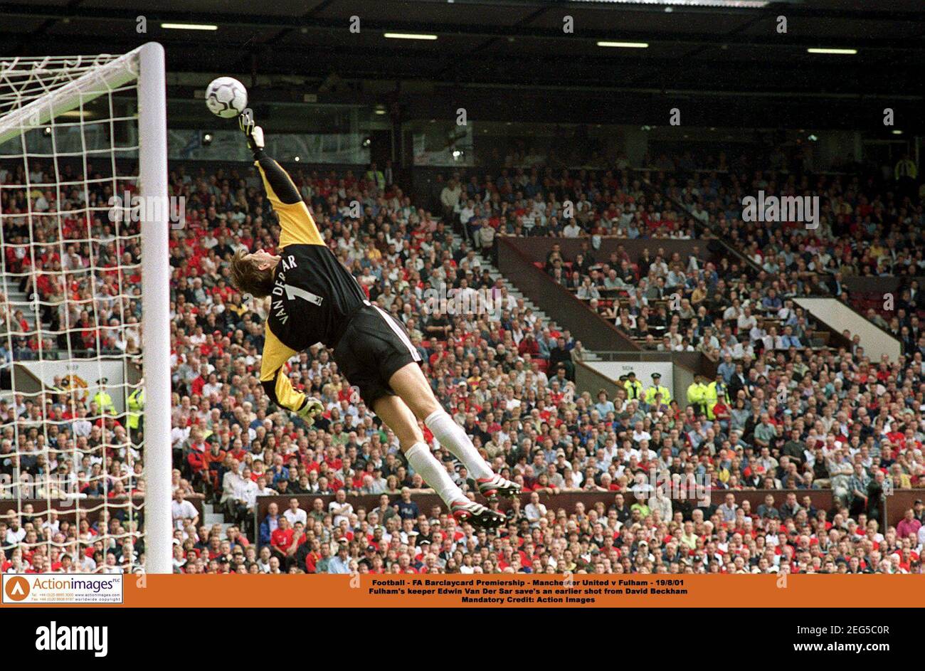Football - FA Barclaycard Premiership - Manchester United v Fulham - 19/8/01  Fulham's keeper Edwin Van Der Sar save's an earlier shot from David Beckham  Mandatory Credit: Action Images Stock Photo