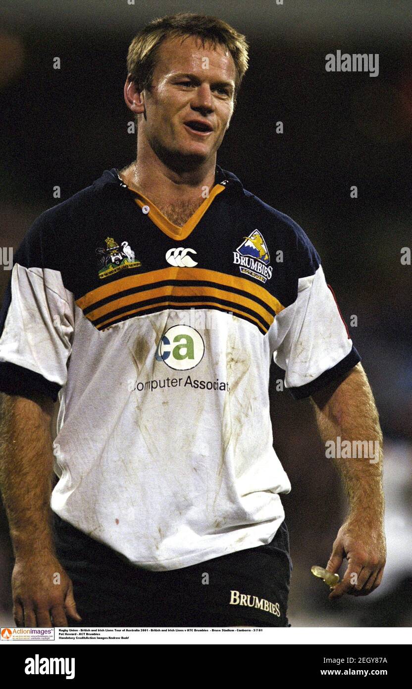 Rugby Union - British and Irish Lions Tour of Australia 2001 - British and Irish Lions v ATC Brumbies  - Bruce Stadium - Canberra - 3/7/01  Pat Howard - ACT Brumbies  Mandatory Credit:Action Images/Andrew Budd Stock Photo