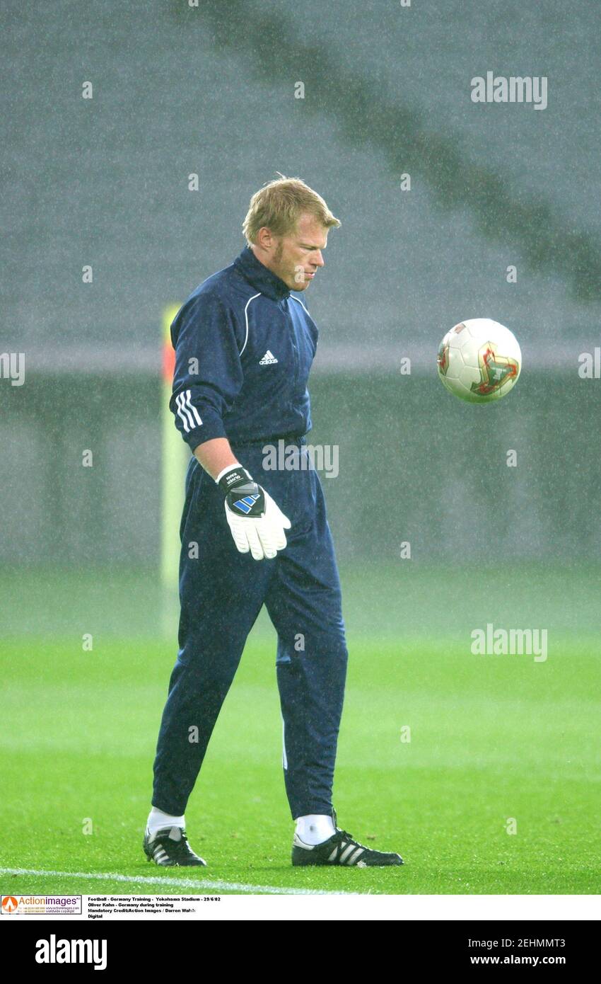 Football Germany Training Yokohama Stadium 29 6 02 Oliver Kahn Germany During Training Mandatory Credit Action Images Darren Walsh Digital Stock Photo Alamy