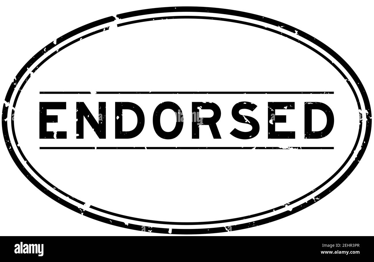 Grunge black endorsed word oval rubber seal stamp on white background ...