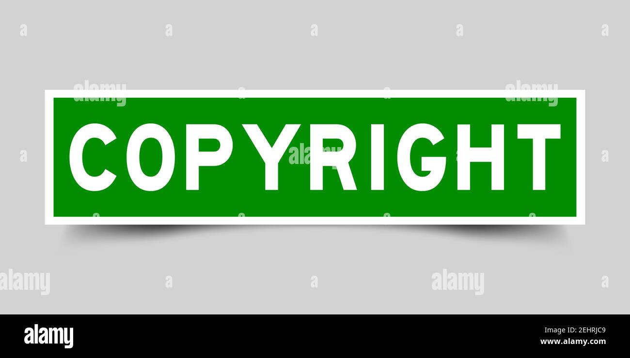 Label sticker in green color square shape as word copyright on white