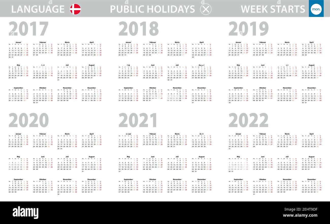 Calendar In Danish Language For Year 17 18 19 21 22 Week Starts From Monday Vector Calendar Stock Vector Image Art Alamy