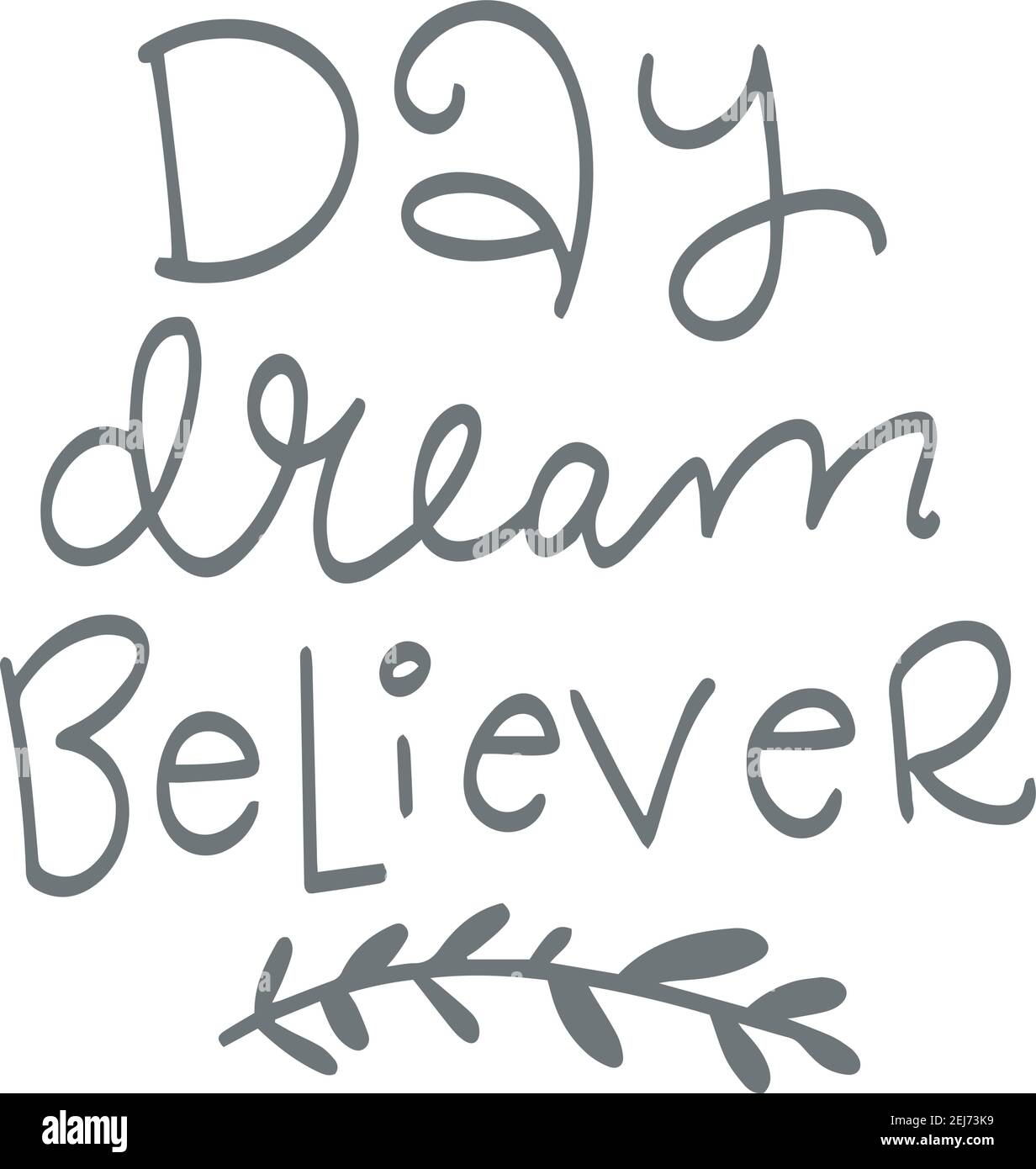 Day Dream Believer Stock Vector Image Art Alamy Day Dream Believer Stock Vector Image Art Alamy