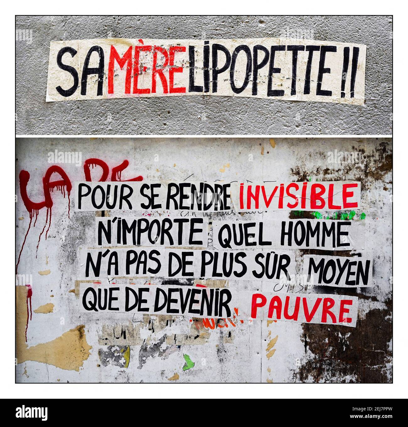 Tags and collages on the walls of the city showing the exasperation and fed up with the sanitary measures and restrictions linked to covid-19. Collage of two messages: 'samerlipopette' and 'to make himself invisible, any man has no surer means than to become poor'. Granville, France on February 20, 2021. Photo Desfoux JY/ANDBZ/ABACAPRESS.COM Stock Photo