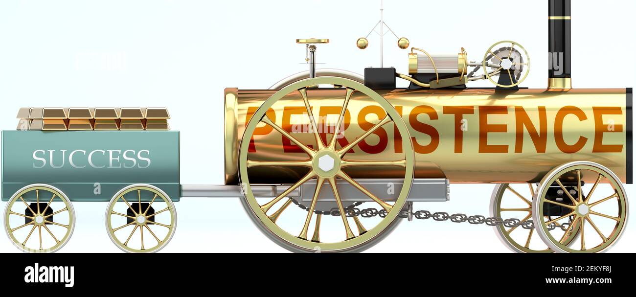 Persistence and success - symbolized by a steam car pulling a success wagon loaded with gold bars to show that Persistence is essential for prosperity Stock Photo