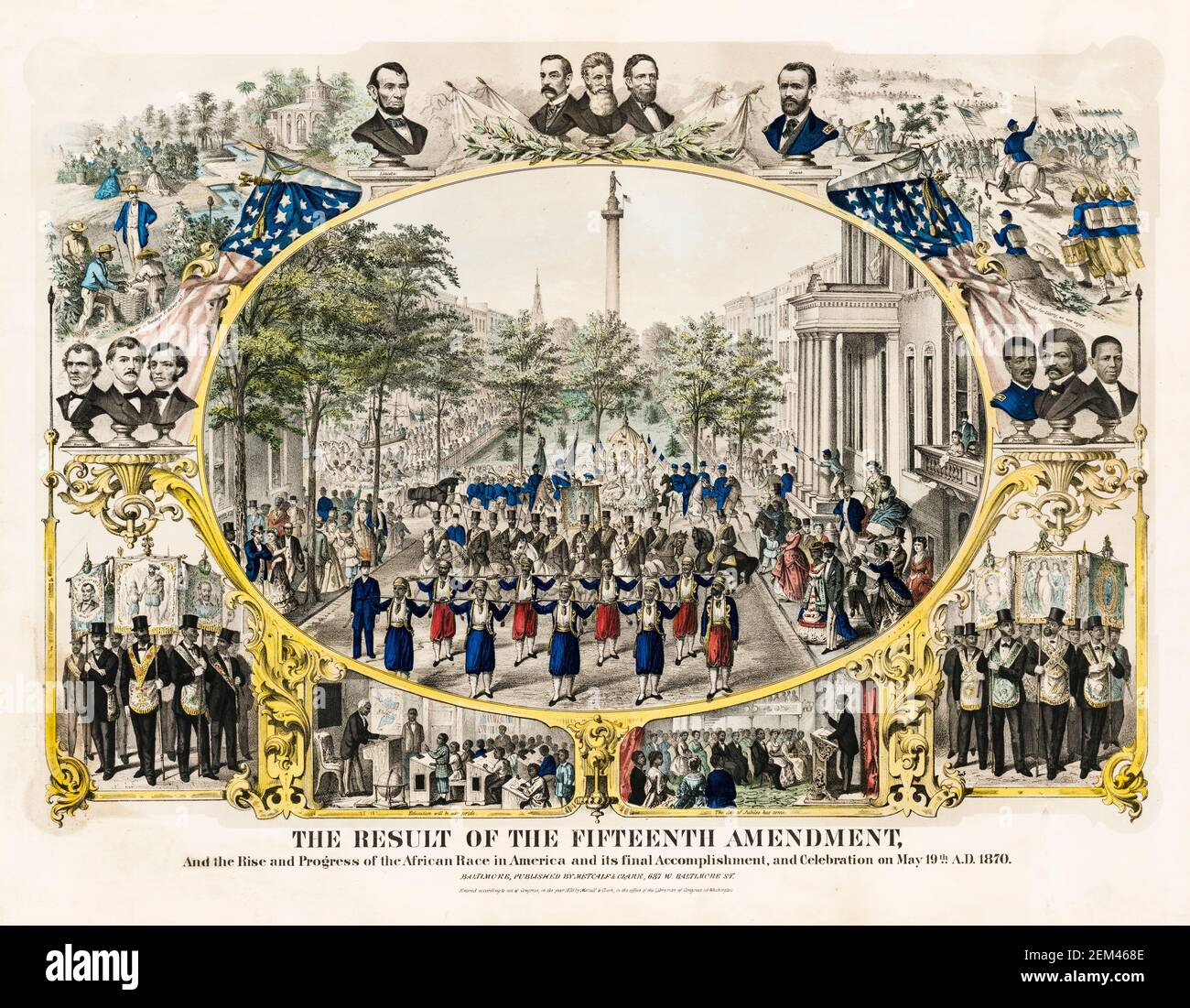 The Result of the Fifteenth Amendment and the Rise and Progress of the African Race in America and its Final Accomplishment and Celebration on May 19th 1870, poster by Metcalf & Clark, 1870 Stock Photo