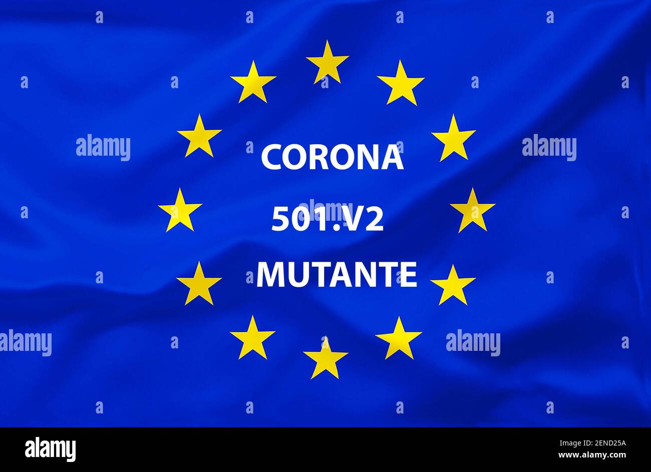 Europa Euro Fahne Flagge Corona Krise Coronavirus Cov 19 2 Cov 19 Infektion Lungenkrankheit Grippe Virus Corona Mutante Mutiert B 1 1 7 Stock Photo Alamy