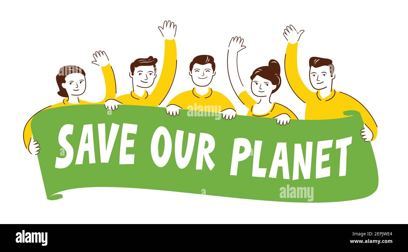 Ecology protest. People on a rally holding banner. Save our planet, ecological movement concept flat vector illustration Stock Vector