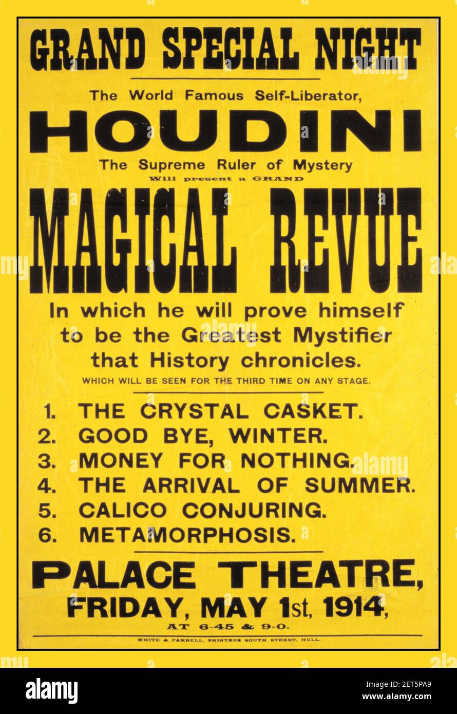 HOUDINI Vintage Theatre Poster grand special night, for escapologist HOUDINI, The greatest Mystifier,  a magical revue of, The Crystal casket, Good bye winter, money for nothing, the arrival of summer, calico conjuring, metamorphosis Palace Theatre May 1st 1914 Stock Photo