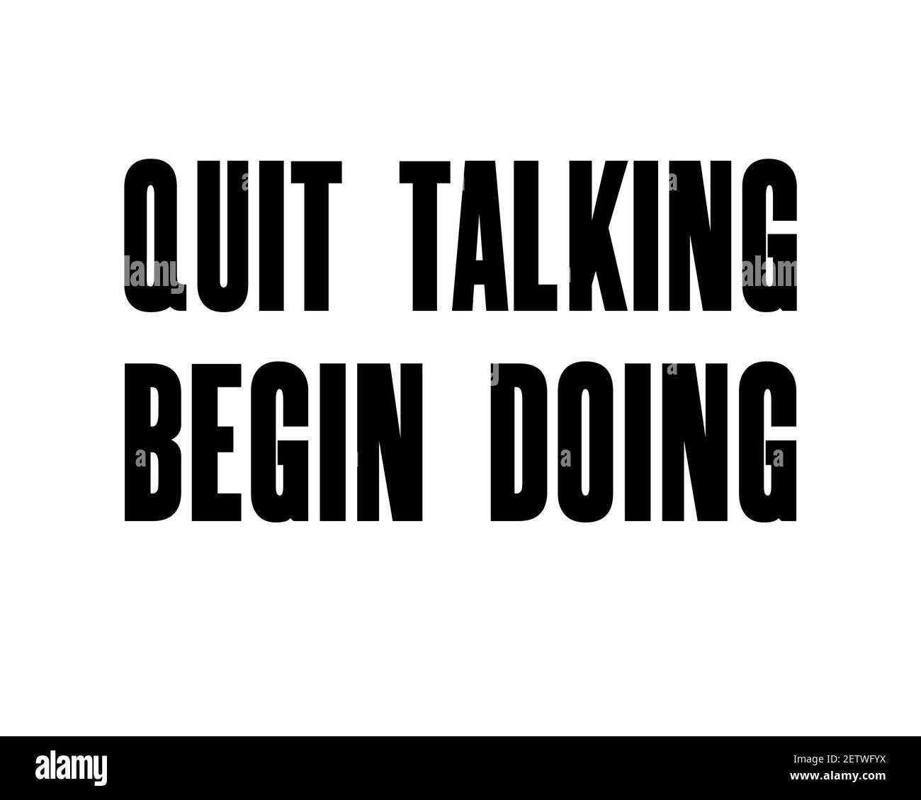 Inspiring motivation quote with text Quit Talking Begin Doing. Vector typography poster design concept Stock Vector